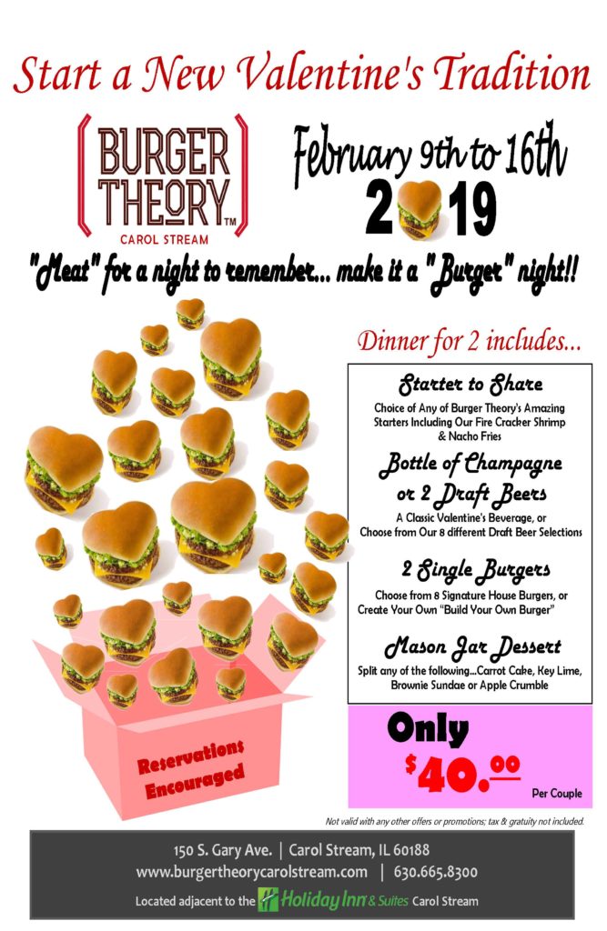 Valentine's Day Week at Burger Theory Carol Stream