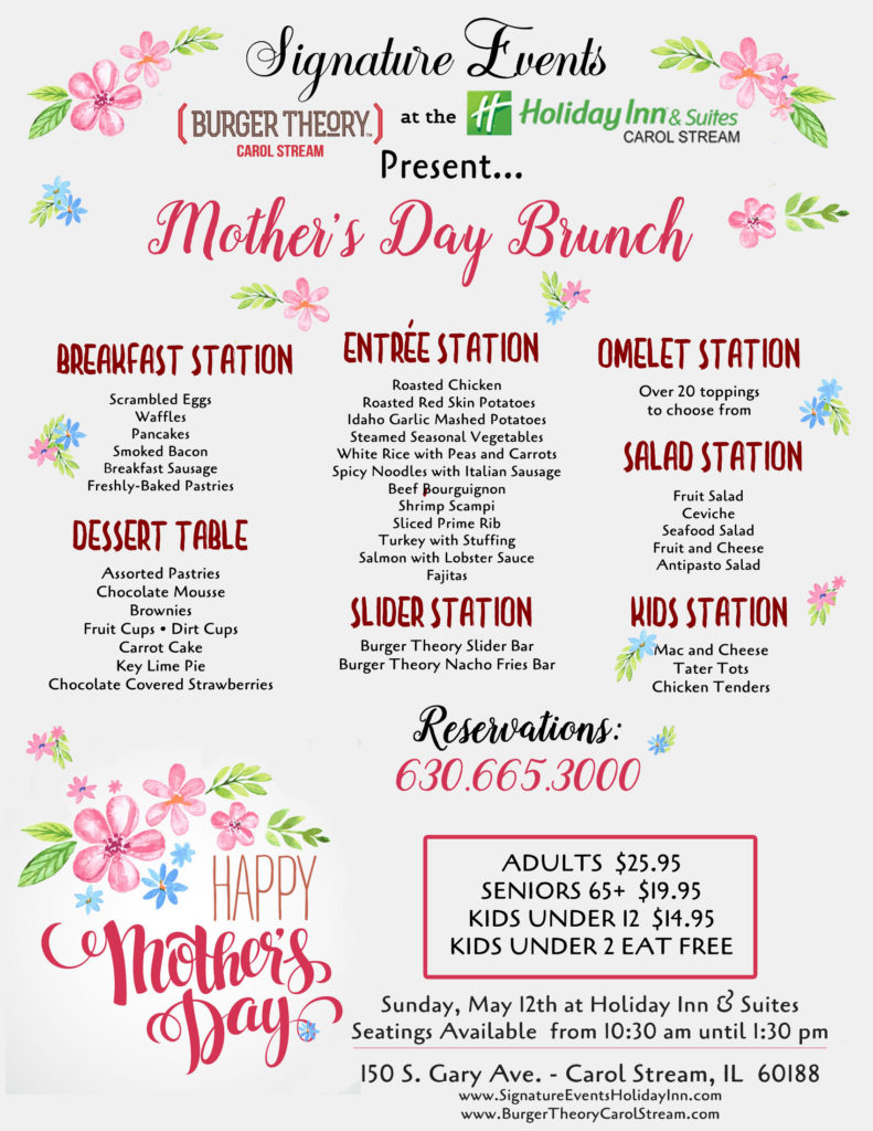 Mother's Day Brunch Menu at Holiday Inn & Suite's Signature Events/Burger Theory