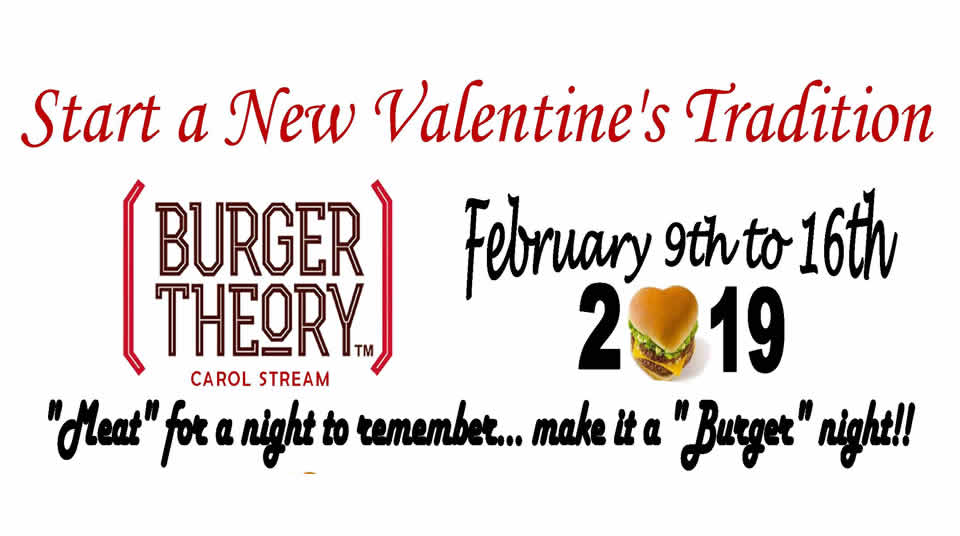 Valentine’s Week at Burger Theory Carol Stream